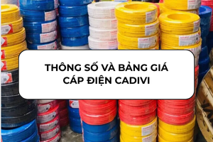 PHÂN PHỐI CÁP ĐIỆN CADIVI CV CHÍNH HÃNG TẠI TP.HỒ CHÍ MINH