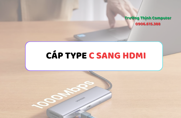 Mẫu cáp chuyển type C sang HDMI phổ biến , thông dụng