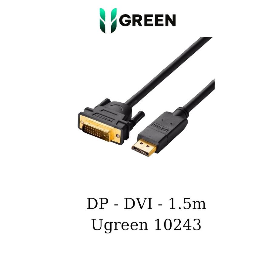 Cáp chuyển Displayport to DVI 1.5M Ugreen 10243